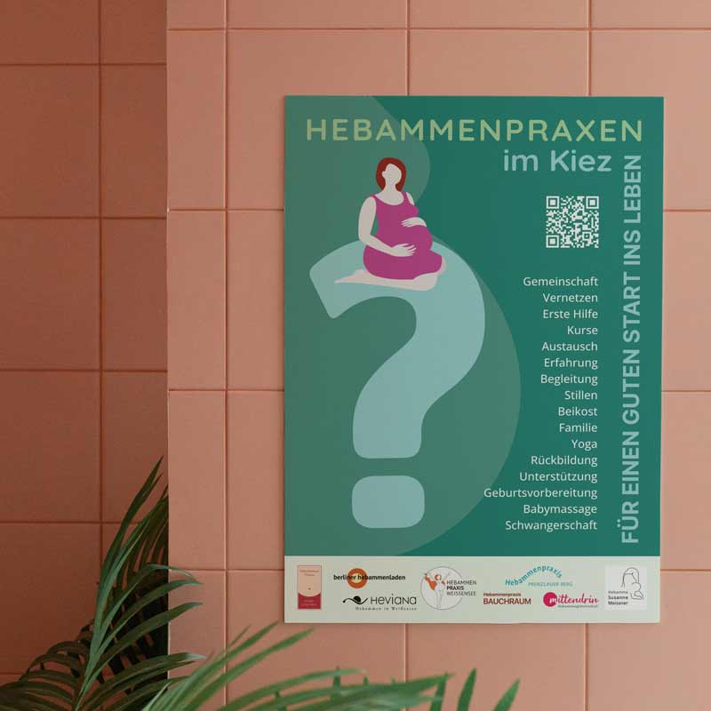 Hebammenpraxen im Kiez – Plakat im gemeinsamen Gestaltungssystem